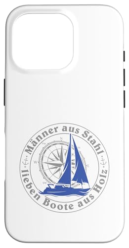 Kapitän Segel Geschenk Männer aus Stahl liebe Boote aus Holz Hülle für iPhone 16 Pro Kapitän Segel Geschenk Männer aus Stahl liebe Boote aus Holz Hülle für iPhone 16 Pro von Geschenke für Segler & Motorbootfahrer Wassersport