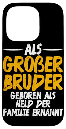 Als Großer Bruder Geboren Als Held Der Familie Ernannt Hülle für iPhone 14 Pro Als Großer Bruder Geboren Als Held Der Familie Ernannt Hülle für iPhone 14 Pro von Geschwister Liebevoller Bruder Witzige Sprüche
