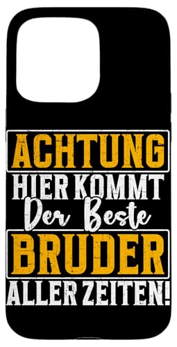 Hier Kommt Der Beste Bruder Aller Zeiten Geschwister Lustig Hülle für iPhone 15 Pro Max Hier Kommt Der Beste Bruder Aller Zeiten Geschwister Lustig Hülle für iPhone 15 Pro Max von Geschwister Liebevoller Bruder Witzige Sprüche