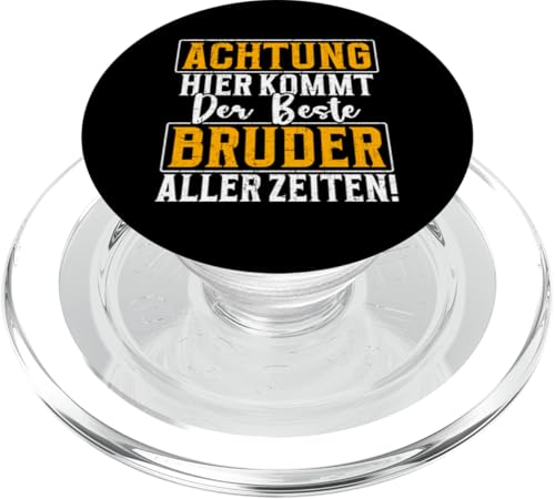 Hier Kommt Der Beste Bruder Aller Zeiten Geschwister Lustig PopSockets PopGrip für MagSafe von Geschwister Liebevoller Bruder Witzige Sprüche