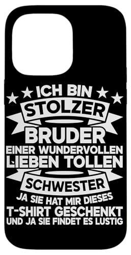 Ich Bin Stolzer Bruder Einer Lieben Tollen Schwester Bruder Hülle für iPhone 14 Pro Max Ich Bin Stolzer Bruder Einer Lieben Tollen Schwester Bruder Hülle für iPhone 14 Pro Max von Geschwister Liebevoller Bruder Witzige Sprüche