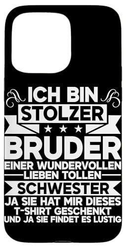 Ich Bin Stolzer Bruder Einer Tollen Schwester Geschwister Hülle für iPhone 15 Pro Max Ich Bin Stolzer Bruder Einer Tollen Schwester Geschwister Hülle für iPhone 15 Pro Max von Geschwister Liebevoller Bruder Witzige Sprüche