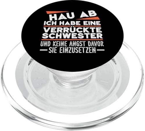 Ich Habe Eine Verrückte Schwester Geschwister Lustig Spruch PopSockets PopGrip für MagSafe Ich Habe Eine Verrückte Schwester Geschwister Lustig Spruch PopSockets PopGrip für MagSafe von Geschwister Liebevoller Bruder Witzige Sprüche