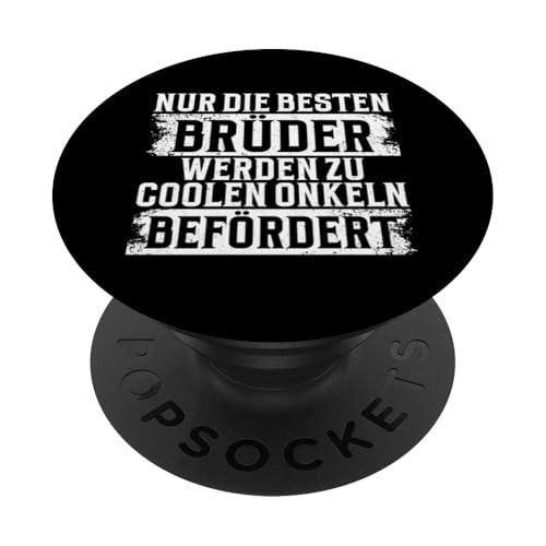 Nur Die Besten Brüder Werden Zu Coolen Onkeln Befördert PopSockets Klebender PopGrip Nur Die Besten Brüder Werden Zu Coolen Onkeln Befördert PopSockets Klebender PopGrip von Geschwister Liebevoller Bruder Witzige Sprüche