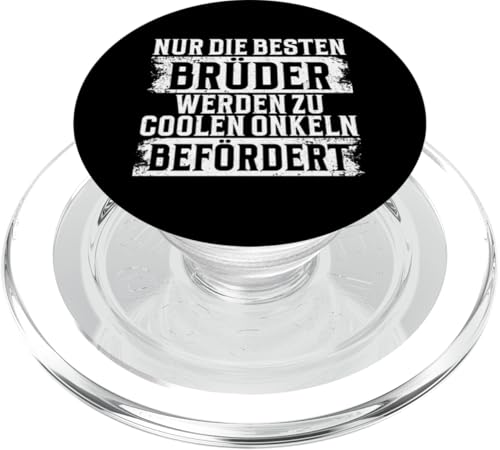 Nur Die Besten Brüder Werden Zu Coolen Onkeln Befördert PopSockets PopGrip für MagSafe von Geschwister Liebevoller Bruder Witzige Sprüche