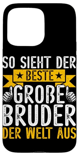 So Sieht Der Beste Große Bruder Der Welt Aus Geschwister Hülle für iPhone 15 Pro Max So Sieht Der Beste Große Bruder Der Welt Aus Geschwister Hülle für iPhone 15 Pro Max von Geschwister Liebevoller Bruder Witzige Sprüche