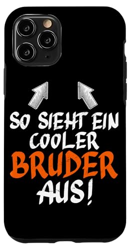 So Sieht Ein Cooler Bruder Aus Geschwister Lustig Spruch Hülle für iPhone 11 Pro von Geschwister Liebevoller Bruder Witzige Sprüche