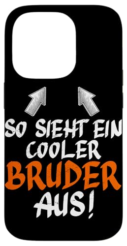 So Sieht Ein Cooler Bruder Aus Geschwister Lustig Spruch Hülle für iPhone 14 Pro So Sieht Ein Cooler Bruder Aus Geschwister Lustig Spruch Hülle für iPhone 14 Pro von Geschwister Liebevoller Bruder Witzige Sprüche