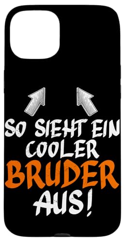 So Sieht Ein Cooler Bruder Aus Geschwister Lustig Spruch Hülle für iPhone 15 Plus So Sieht Ein Cooler Bruder Aus Geschwister Lustig Spruch Hülle für iPhone 15 Plus von Geschwister Liebevoller Bruder Witzige Sprüche