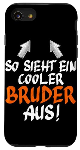 So Sieht Ein Cooler Bruder Aus Geschwister Lustig Spruch Hülle für iPhone SE (2020) / 7 / 8 von Geschwister Liebevoller Bruder Witzige Sprüche