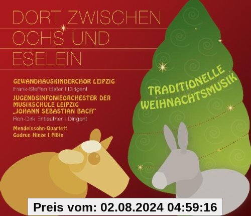 Dort Zwischen Ochs und Eselein von GewandhausKinderchor