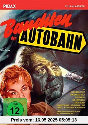 Banditen der Autobahn / Spannender Kriminalfilm mit Starbesetzung (Pidax Film-Klassiker) von Geza von Cziffra