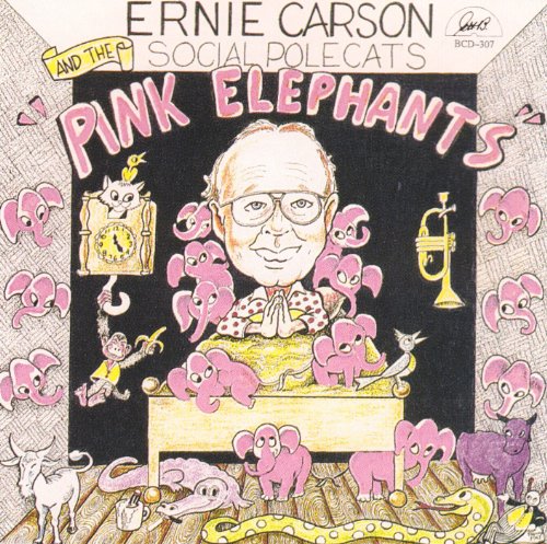 Ernie Carson And The Social Polecat - Pink Elephants von GHB