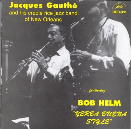 Jacques Gauthe And His Creole Rice - Jacques Gauthe And His Creole Rice Jacques Gauthe And His Creole Rice - Jacques Gauthe And His Creole Rice von GHB