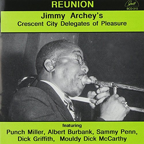 Jimmy Archey - Jimmy Archey's Crescent City Delega von GHB