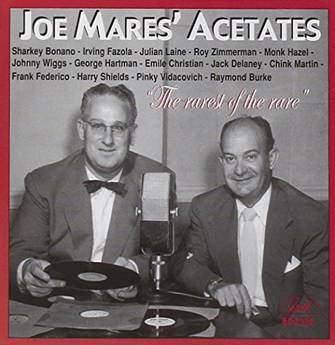 Joe Mares - Joe Mares' Acetates von Ghb
