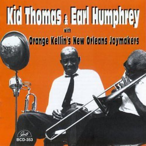 Kid Thomas & Earl Humphrey With Orange Kellin's Band - Kid Thomas & Earl Humphrey With Orange Kellin's Band von Ghb