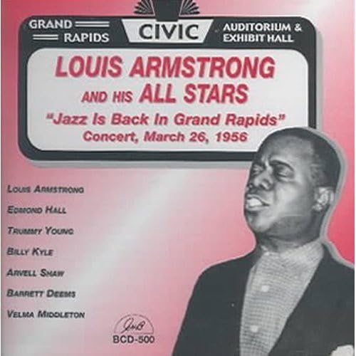 Louis Armstrong And His All Stars - Jazz Is Back In Grand Rapids von Ghb