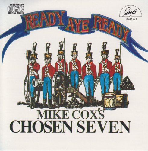 Mike Cox's Chosen Seven - Ready Aye Ready von Ghb