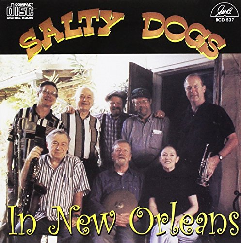 Original Salty Dogs - Salty Dogs In New Orleans von Ghb