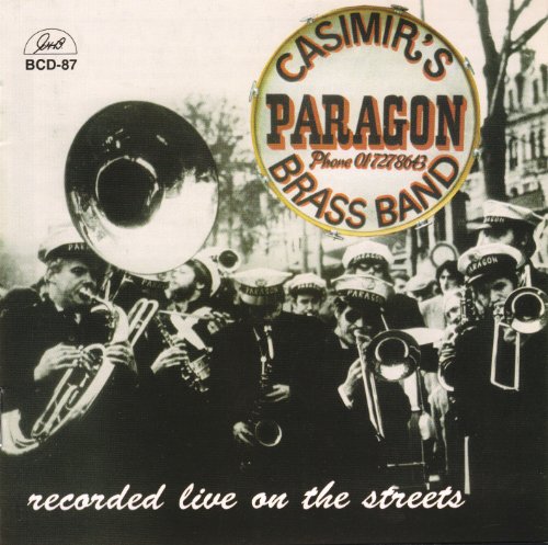 Paragon Brass Band - Recorded Live On The Streets von Ghb