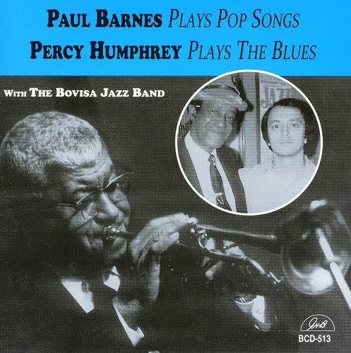 Paul Barnes & Percy Humphrey - Paul Barnes & Percy Humphrey Plays Pop Songs von Ghb