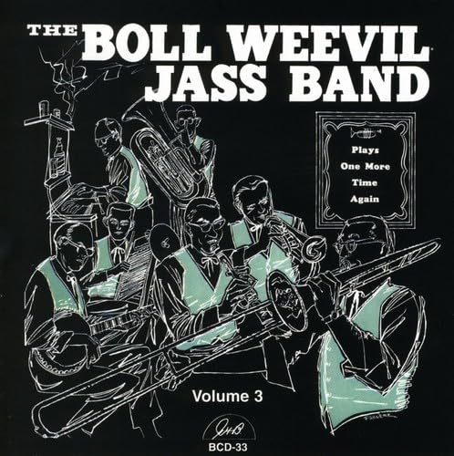 The Boll Weevil Jass Band - Plays One More Time Again - Volume von Ghb