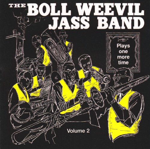 The Boll Weevil Jass Band - Plays One More Time - Volume 2 von Ghb