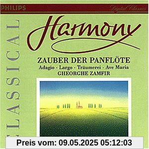 Harmony - Zauber der Panflöte (Beliebte Melodien) von Gheorghe Zamfir