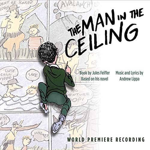 Andrew Lippa - Man In The Ceiling Andrew Lippa - Man In The Ceiling von Ghostlight