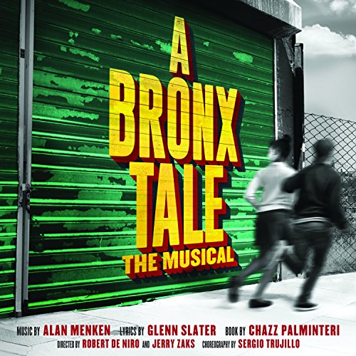 Original Soundtrack - A Bronx Tale Original Soundtrack - A Bronx Tale von Ghostlight