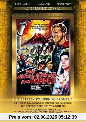 Die letzten Stunden von Pompeji (Cinema Colossal) von Gianfranco Parolini