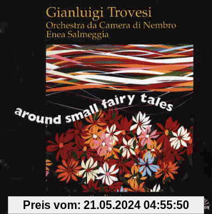 Around Small Fairy Tales von Gianluigi Trovesi