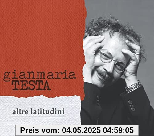 Altre Latitudini Altre Latitudini von Gianmaria Testa