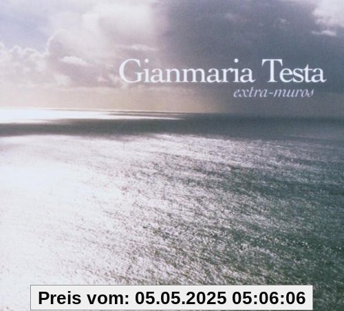 Extra-Muros Extra-Muros von Gianmaria Testa