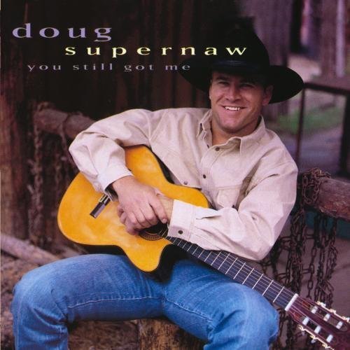 You Still Got Me by SUPERNAW, DOUG (2010) Audio CD von Giant Records / Wea
