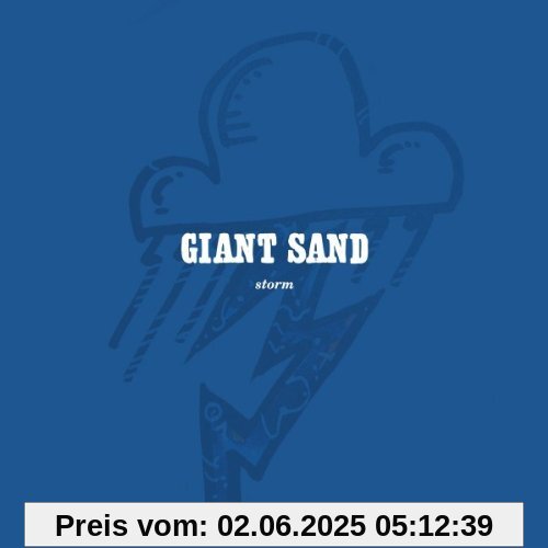 Storm (25th Anniversary Edition) von Giant Sand
