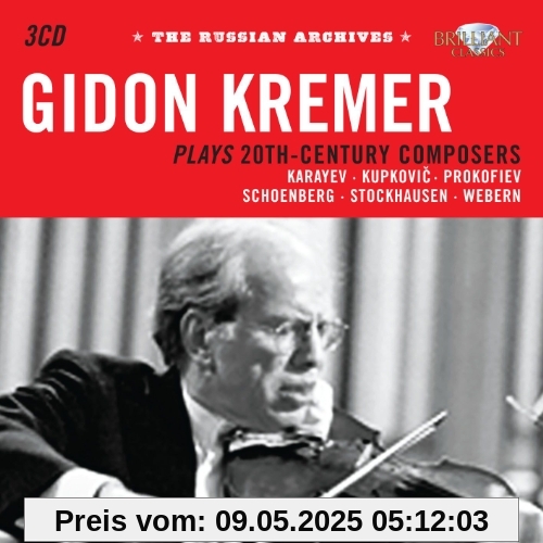 Gidon Kremer plays 20th Century Composers von Gidon Kremer