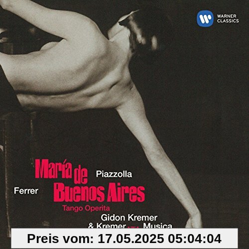 Maria de Buenos Aires Maria de Buenos Aires von Gidon Kremer