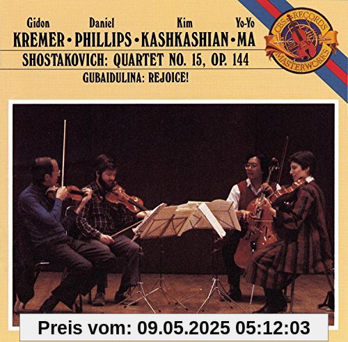 Shostakovich: String Quartet No. 15 / Gubaidulina: Rejoice! von Gidon Kremer