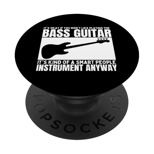 Bassgitarre ist für kluge Menschen, lustige Frauen Bassspieler PopSockets Klebender PopGrip Bassgitarre ist für kluge Menschen, lustige Frauen Bassspieler PopSockets Klebender PopGrip von Gift For Musician Men And Women In A Rock Band