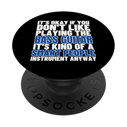 Bassgitarre ist für kluge Menschen, lustige Frauen Bassspieler PopSockets Klebender PopGrip Bassgitarre ist für kluge Menschen, lustige Frauen Bassspieler PopSockets Klebender PopGrip von Gift For Musician Men And Women In A Rock Band