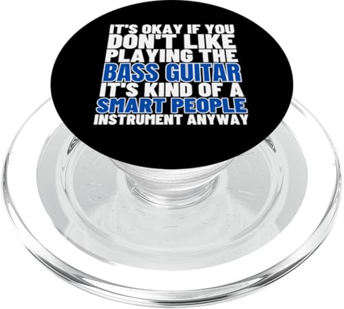 Bassgitarre ist für kluge Menschen, lustige Frauen Bassspieler PopSockets PopGrip für MagSafe von Gift For Musician Men And Women In A Rock Band