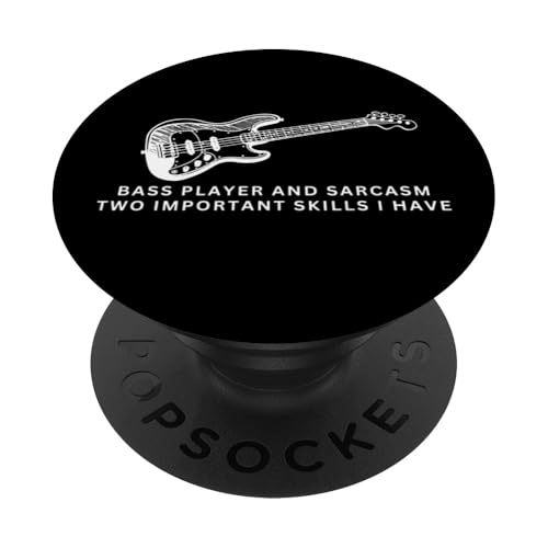 Bassspieler und Sarcasm Lustige Bassgitarre PopSockets Klebender PopGrip Bassspieler und Sarcasm Lustige Bassgitarre PopSockets Klebender PopGrip von Gift For Musician Men And Women In A Rock Band