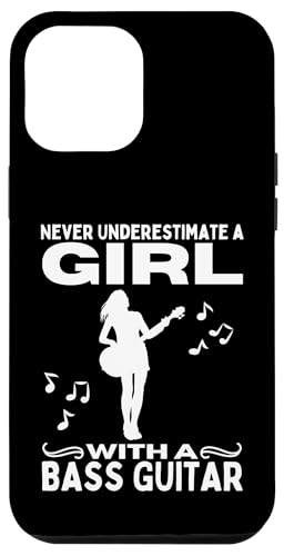 Unterschätzen Sie niemals ein Mädchen mit einer Bassgitarre, Damen-Bass Hülle für iPhone 12 Pro Max von Gift For Musician Men And Women In A Rock Band