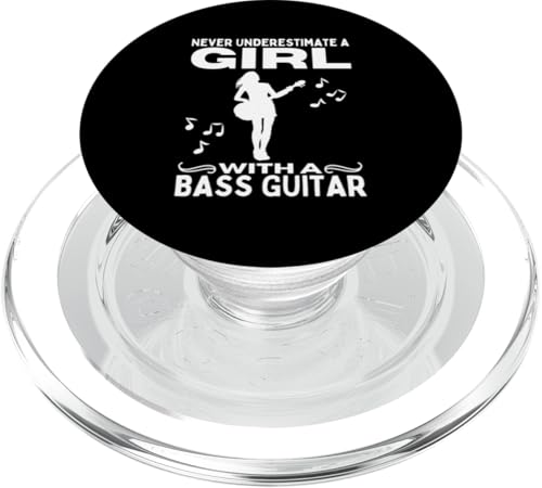 Unterschätzen Sie niemals ein Mädchen mit einer Bassgitarre, Damen-Bass PopSockets PopGrip für MagSafe von Gift For Musician Men And Women In A Rock Band