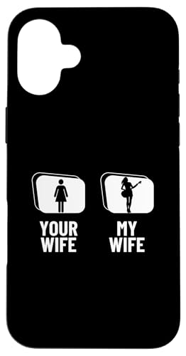 Your Wife My Wife Bassgitarre Ehemann Lustiger Bassspieler Hülle für iPhone 16 Plus von Gift For Musician Men And Women In A Rock Band