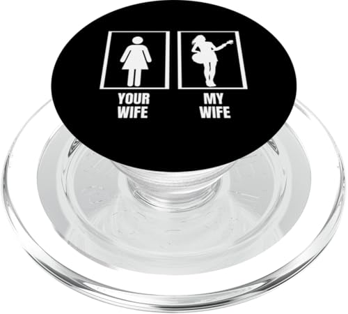 Your Wife My Wife Bassgitarre Ehemann Lustiger Bassspieler PopSockets PopGrip für MagSafe von Gift For Musician Men And Women In A Rock Band