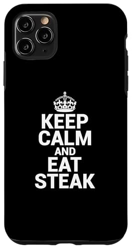 Funny Keep Calm Eat Steak Gift Idea Beef Barbecue Hülle für iPhone 11 Pro Max von Gift Ideas for Meat Eaters
