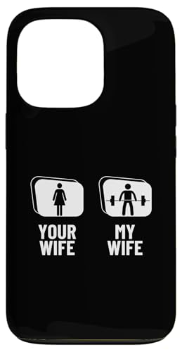 Deadlift Your Wife My Wife Lustiges Gewichtheben Hülle für iPhone 13 Pro Deadlift Your Wife My Wife Lustiges Gewichtheben Hülle für iPhone 13 Pro von Gifts For A Weight Lifter Guy